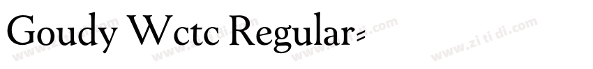 Goudy Wctc Regular字体转换